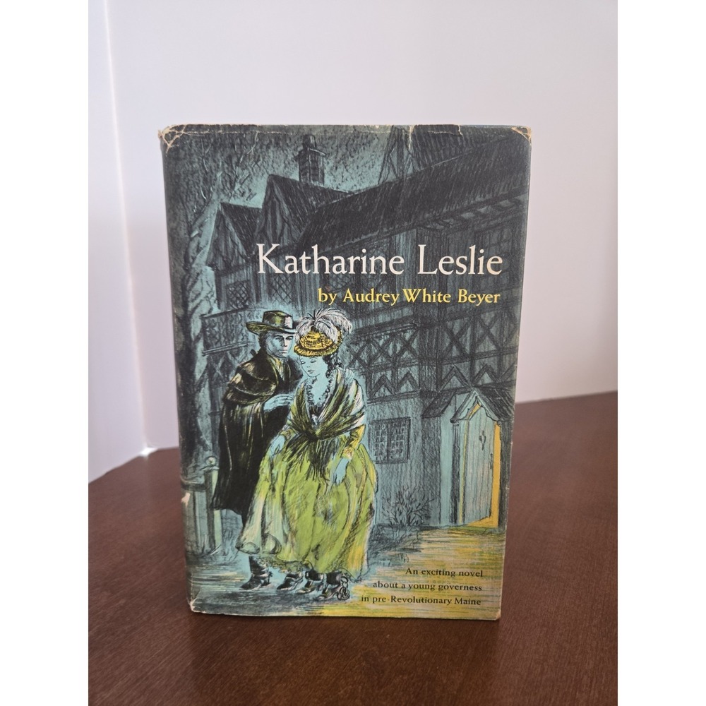 Katharine Leslie by Audrey White Beyer‎ Knopf 1963 HC DJ Rare 1st Edition Maine